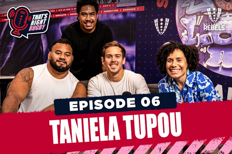 That's Right Rugby: Ep 6 with Taniela Tupou